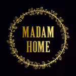 Madam Home